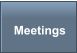 Meetings