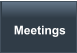Meetings