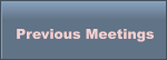 Previous Meetings